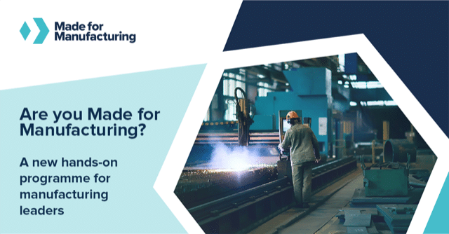Made for Manufacturing programme offers SMEs the chance to kickstart 2021