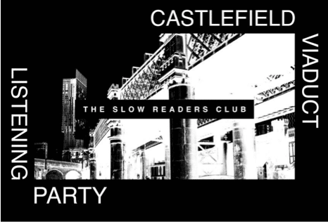 The Slow Readers Club reveal date of album preview event at Castlefield Viaduct, including appearances from special guests