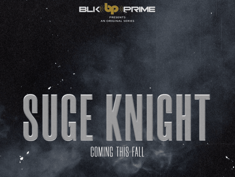 BLK Prime to Stream Exclusive Suge Knight TV Series on Life and Legacy